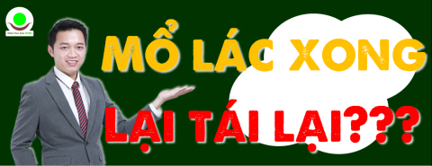 Tại sao sau khi Mổ Lác (Lé) thì lại hay bị Lác (Lé) lại? Và cách khắc phục